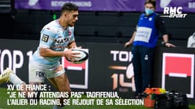 XV de France : "Je ne m'y attendais pas, ça va très vite" se réjouit Taofifenua, l'ailier du Racing