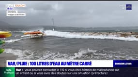 Var: 100 litres de pluie au métre carré