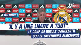 Real Madrid : "Il y a une limite à tout", le coup de gueule d'Ancelotti sur le calendrier surchargé