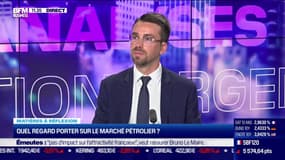 Matières à réflexion : Quel regard porter sur le marché pétrolier ? - 05/07