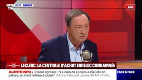 "Il y a une vraie responsabilité gouvernementale à dire ce que va être notre politique agricole" affirme Michel-Édouard Leclerc, président du comité stratégique des centres E.Leclerc 
