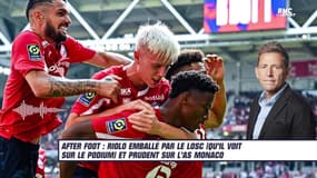 After Foot : Riolo emballé par le LOSC (qu'il voit sur le podium)... et prudent sur Monaco 