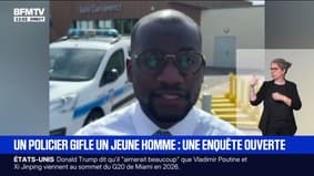 Jeune homme giflé par un policier: "Il faut réformer la police de la cave au grenier, la scène est choquante", affirme Carlos Martens Bilongo (LFI)