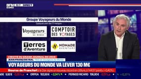 Jean-François Rial (Voyageurs du Monde) : Voyageurs du Monde va lever 130 millions d'euros - 09/03