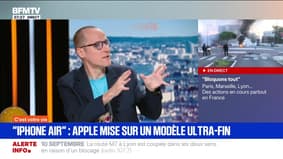 C'est votre vie : "iPhone Air", apple mise sur un modèle ultra-fin - 10/09