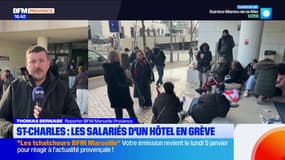 Marseille/Saint-Charles : les salariés d'un hôtel en grève