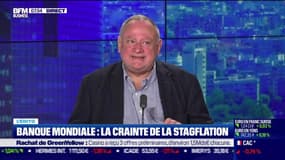 Jean-Marc Daniel: La crainte de la stagflation de la Banque Mondiale - 08/06