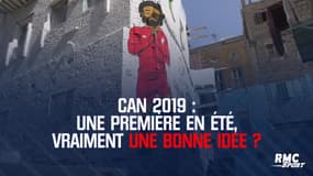 CAN 2019 : Une première en été, vraiment une bonne idée ?