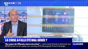 La crise a-t-elle été mal gérée ? - 10/06