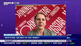 Idée de fonds : Que sont les GSS+ Bonds ? - 12/05