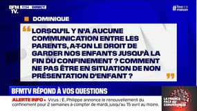 En garde alternée, puis-je garder mon enfant jusqu'à la fin du confinement ? BFMTV répond à vos questions