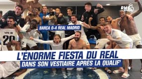 Barça 0-4 Real Madrid : L’énorme fiesta dans le vestiaire madrilène après la qualification 