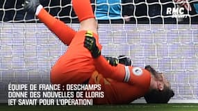 Équipe de France : Deschamps donne des nouvelles de Lloris (et savait pour l'opération)