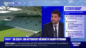JO 2024 : un attentat déjoué à Saint-Étienne - 31/05