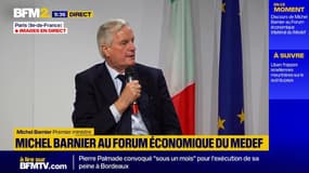 "Nous avons besoin d'un réveil européen": Barnier appelle au sursaut européen au Forum du Medef