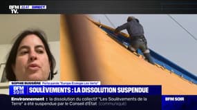 Suspension de la dissolution des “Soulèvements de la Terre”: "Une première belle victoire d'étape", pour Sophie Bussière (EELV)