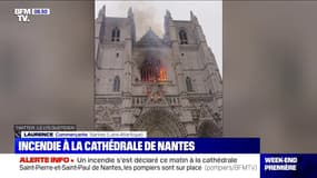 Incendie à la cathédrale de Nantes: une commerçante raconte "avoir entendu comme une petite déflagration"