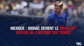 Mexique : Gignac devient le meilleur buteur de l'histoire des Tigres 