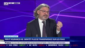 Idée de fonds : PER et assurance-vie, bientôt plus de transparence sur les frais - 07/02