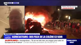Mobilisation des agriculteurs: "On a un État militaire face à des gens en détresse financière pour nourrir le peuple français", affirme Patrick Legras (Coordination rurale)