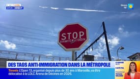 Des tags anti-immigration sont apparus ces derniers jours dans la Métropole de Lyon