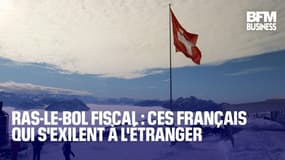  Ras-le-bol fiscal : ces Français qui s'exilent à l'étranger 