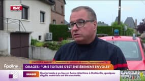Orages : "une toiture s'est entièrement envolée" 