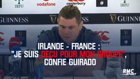 Irlande-France : "Je suis déçu pour mon groupe", confie Guirado