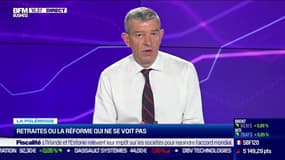 Nicolas Doze : Retraites ou la réforme qui ne se voit pas - 08/10