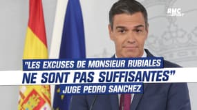 Football / Espagne : "Les excuses de Monsieur Rubiales ne sont pas suffisantes" juge Pedro Sanchez