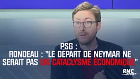 PSG - « Le départ de Neymar ne serait pas un cataclysme économique » estime Rondeau 