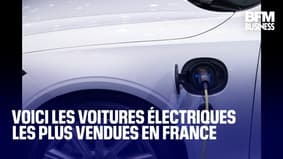  Voici les voitures électriques les plus vendues en France  