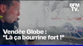  "Là ça bourrine fort": les skippers du Vendée Globe affrontent les vents violents des mers du Sud 