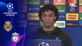 Villarreal - Liverpool : "Important de ne pas avoir ce complexe de supériorité" lance Alexander-Arnold