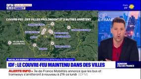 Ile-de-France: le couvre-feu maintenu dans certaines villes