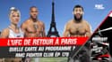 L'UFC de retour à Paris ! Quelle carte au programme ? (RMC Fighter Club)