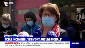 Martine Aubry sur l'incendie d'une école à Lille: "Ils n'ont décidément aucune morale"