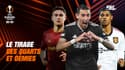 Europa League : Le tirage au sort du tableau final, quarts et demies