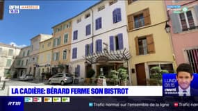 La Cadière-d'Azur: le mythique établissement de la famille Bérard doit fermer son bistrot