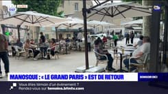 Manosque: "Le Grand Paris" est de retour