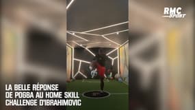 La belle réponse de Pogba au Home Skill Challenge d'Ibrahimovic