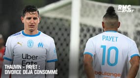OM : Thauvin-Payet, le divorce est déjà consommé 
