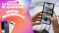 Le Tour de la Question 2022 : spécial Smartphones