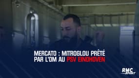 Mercato : Mitroglou prêté par l'OM au PSV Eindhoven