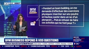 BFM Business avec vous : Pendant un team building, puis-je refuser de faire des activités qui me font peur ? - 08/06