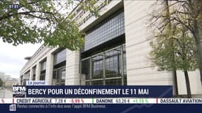 Bercy plaide pour un déconfinement le 11 mai, sans report