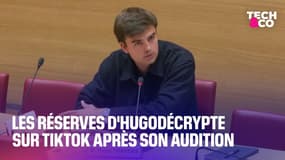Les réserves d'HugoDécrypte sur Tiktok après son audition à l'Assemblée nationale
