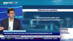 Les questions : en quoi le private equity est un placement à privilégier ? - 26/05