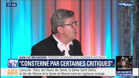 Jean-Luc Mélenchon "consterné" par certaines critiques