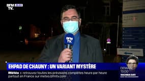 Variant mystère: le directeur de l'Ehpad de Chauny assure que "la situation est maîtrisée"